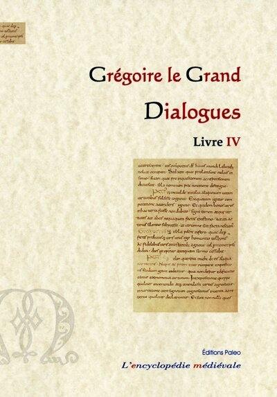 Dialogues. Livre IV