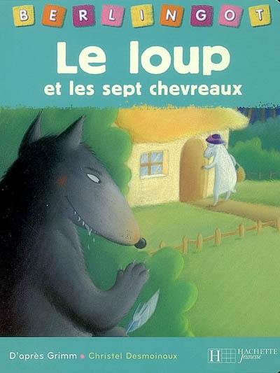 Le loup et les sept chevreaux