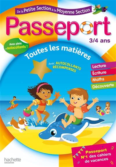 Passeport de la petite section à la moyenne section, 3-4 ans : toutes les matières