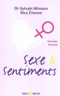 Sexe et sentiments : version femme