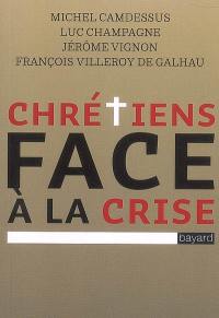 Chrétiens face à la crise