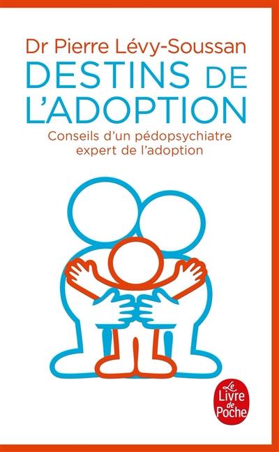 Destins de l'adoption