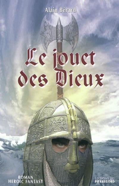 Le jouet des dieux