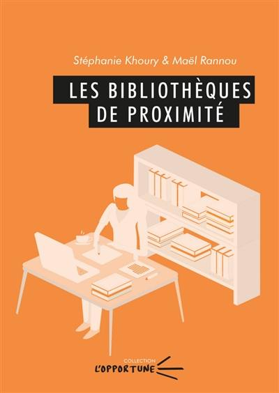 Les bibliothèques de proximité