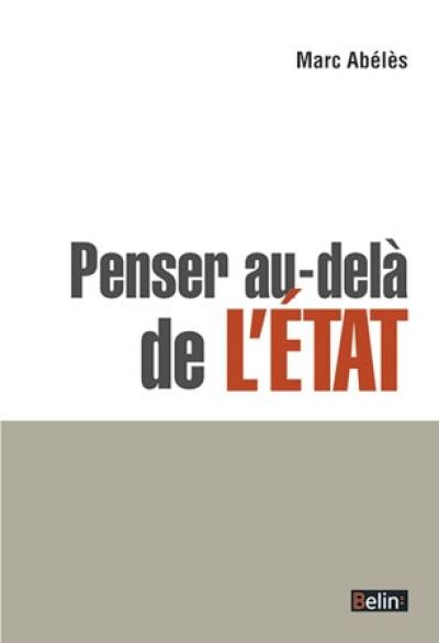 Penser au-delà de l'Etat