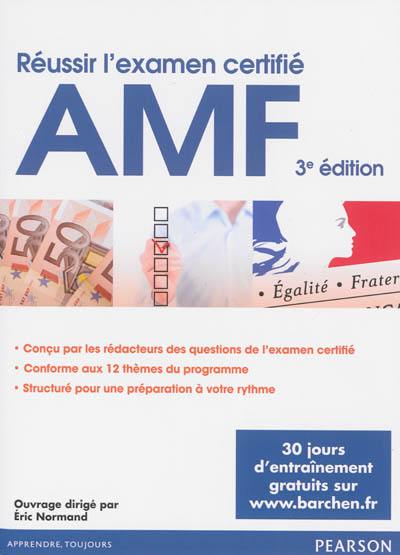 Réussir l'examen certifié AMF