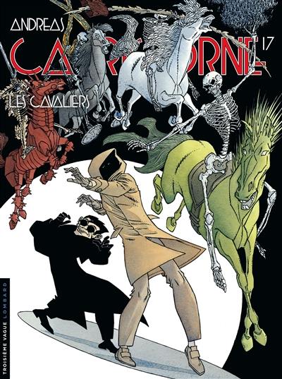 Capricorne. Vol. 17. Les cavaliers