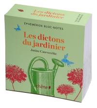 Les dictons du jardinier : éphéméride, bloc-notes