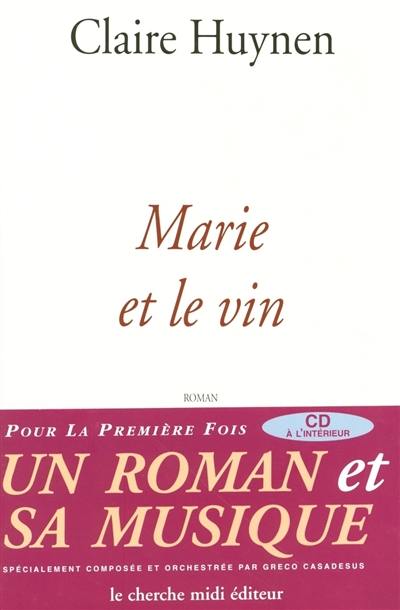 Marie et le vin