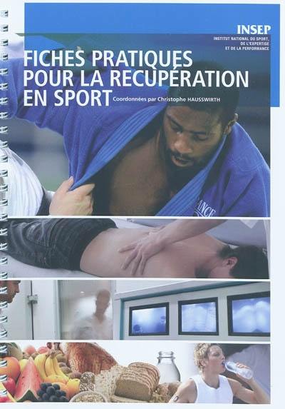 Fiches pratiques pour la récupération en sport