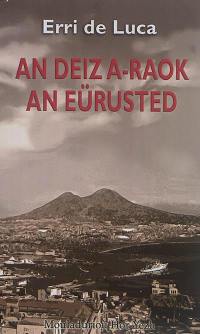 An deiz a-raok an eürusted : romant