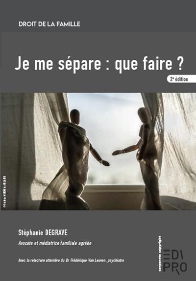 Je me sépare : que faire ?