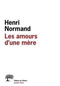 Les amours d'une mère