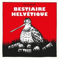 Bestiaire helvétique