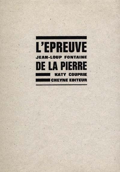 L'Epreuve de la pierre