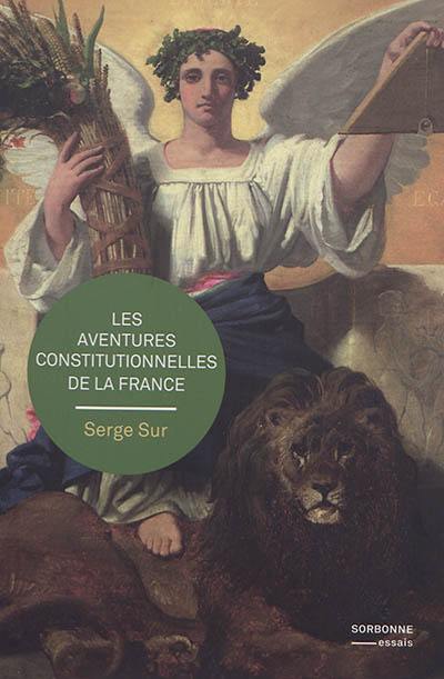 Les aventures constitutionnelles de la France