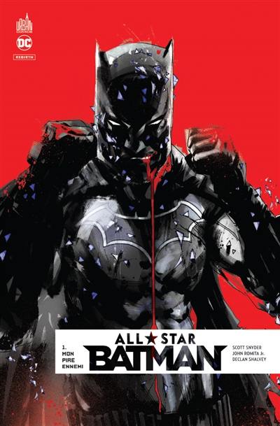 All star Batman. Vol. 1. Mon pire ennemi