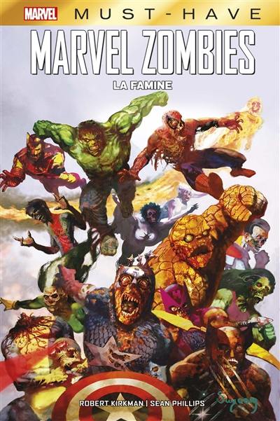 Marvel zombies. La famine