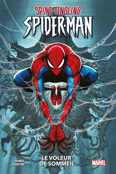 Spine-tingling Spider-Man : le voleur de sommeil