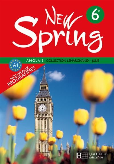 New Spring anglais 6e, A1