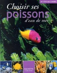 Choisir ses poissons d'eau de mer