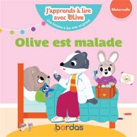 Olive est malade : maternelle