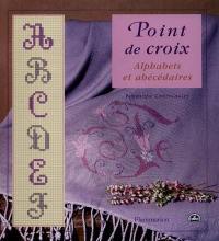 Alphabets et abécédaires : points de croix