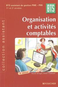 Organisation et activités comptables, BTS assistant de gestion PME-PMI : 1re et 2e années