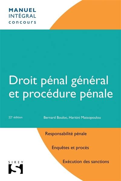 Droit pénal général et procédure pénale