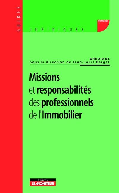 Missions et responsabilités des professionnels de l'immobilier