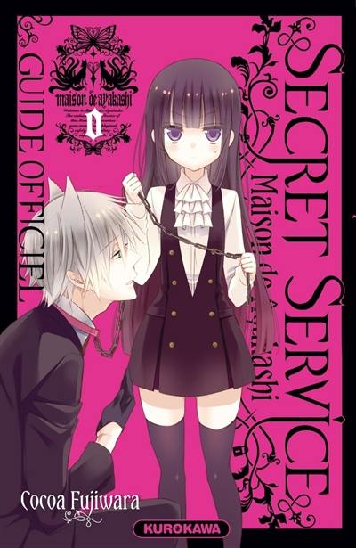 Secret Service, maison de Ayakashi : guide officiel