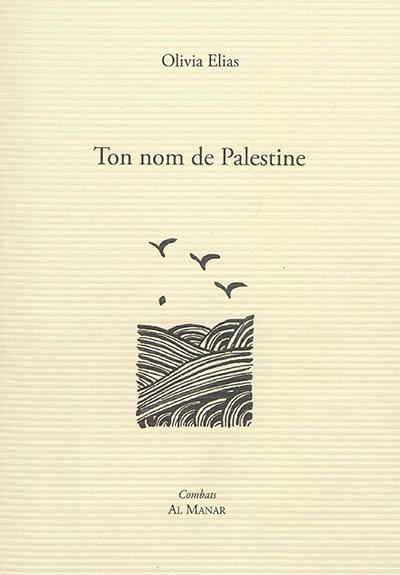 Ton nom de Palestine