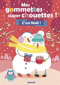 C'est Noël ! : mes gommettes super chouettes !