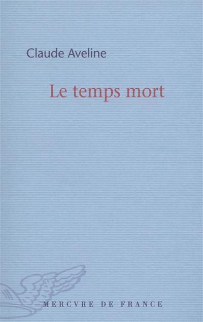 Le temps mort