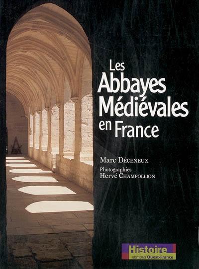 Les abbayes médiévales en France