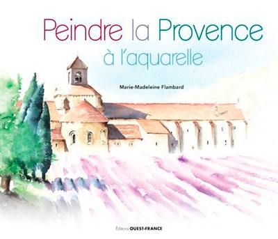 Peindre la Provence à l'aquarelle