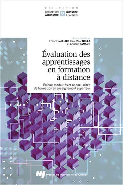 Évaluation des apprentissages en formation à distance : Enjeux, modalités et opportunités de formation en enseignement supérieur