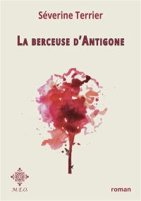 La berceuse d'Antigone