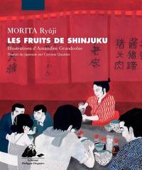 Les fruits de Shinjuku