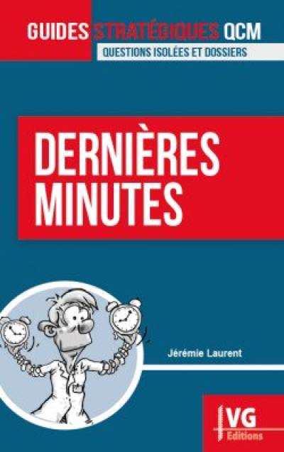 Dernières minutes