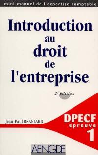 Introduction au droit de l'entreprise : DECF épreuve n° 1