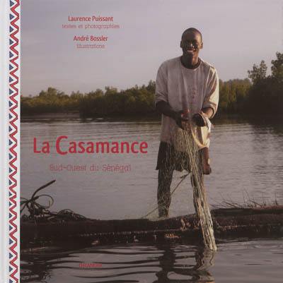 La Casamance : sud-ouest du Sénégal