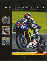 L'année Grands Prix moto 2015