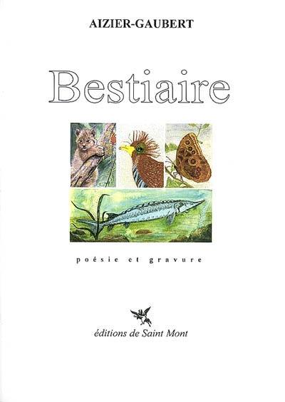 Bestiaire : poésie et gravure