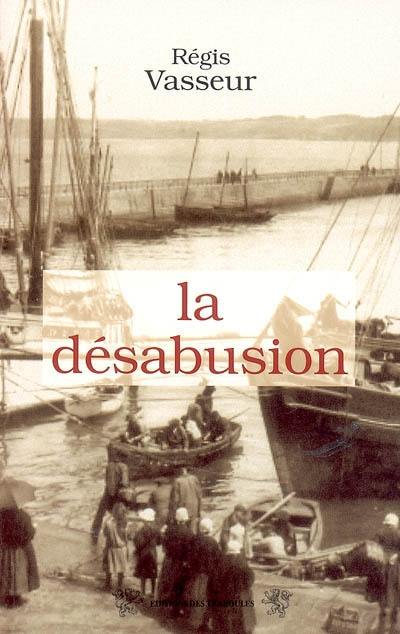 La désabusion