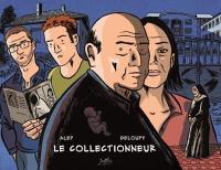 Le collectionneur