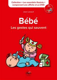 Bébé, les gestes qui sauvent