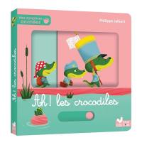 Ah ! Les crocodiles