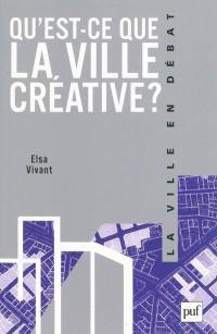 Qu'est-ce que la ville créative ?