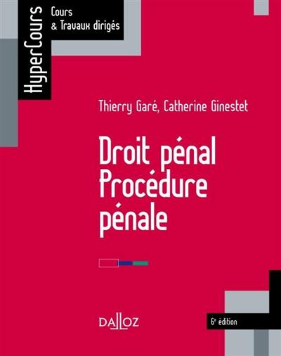 Droit pénal, procédure pénale